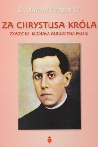 Za Chrystusa Króla