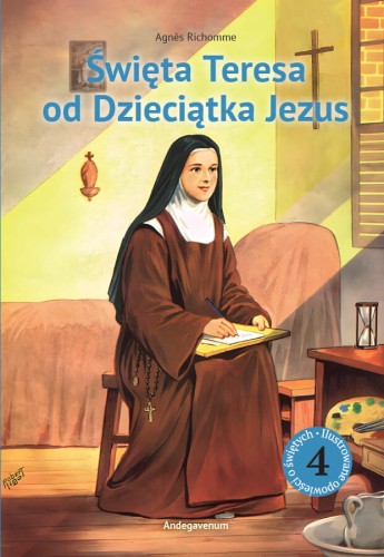 okładka książki "Święta Teresa od Dzieciątka Jezus" (komiks), Agnès Richomme, Wydawnictwo Andegavenum