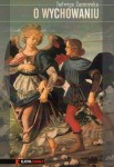 O wychowaniu