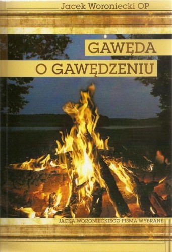 Okładka książki "Gawęda o gawędzeniu", o. Jacek Woroniecki, Instytut Edukacji Narodowej