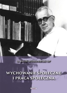 Wychowanie społeczne i praca społeczna