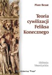 Teoria cywilizacji Feliksa Konecznego
