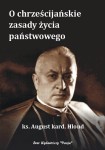 O chrześcijańskie zasady życia państwowego