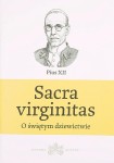 Sacra virginitas. O świętym dziewictwie