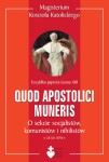 Quod apostolici muneris. O sekcie socjalistów, komunistów i nihilistów