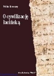 Okładka książki "O cywilizację łacińską", Feliks Koneczny, wydawnictwo Ostoja