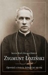 Sługa Boży. ks. bp Zygmunt Łoziński