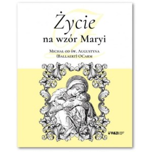 Życie na wzór Maryi