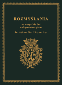 Rozmyślania na wszystkie dni całego roku z pism św. Alfonsa Liguoriego