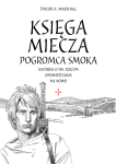 Księga Miecza. Pogromca Smoka