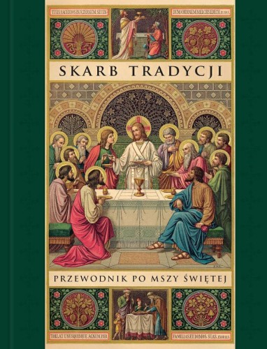 Okłądka książki "Skarb Tradycji. Przewodnik po Mszy Świętej", wydawnictwo Key4.