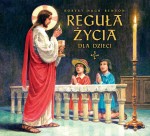 Reguła życia dla dzieci (twarda)