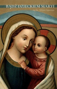 Bądź dzieckiem Maryi