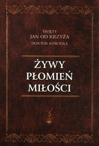Okładka książki "Żywy płomień miłości", wydanie kieszonkowe, św. Jan od Krzyża, wydawnictwo WKB