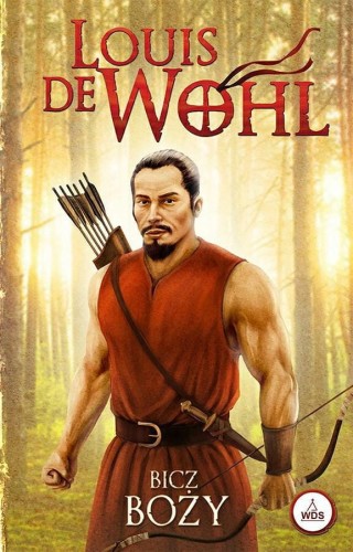 Okłądka książki "Bicz Boży", Louis de Wohl, wydawnictwo Sandomierz