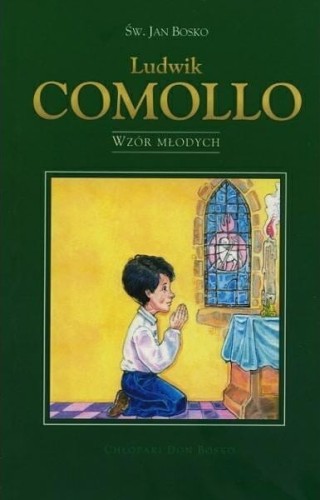 Okładka książki "Ludwik Comollo - wzór młodych", św. Jan Bosko, wydawnictwo Sandomierz