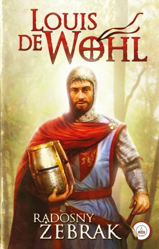 Okłądka książki "Radosny żebrak", Louis de Wohl, wydawnictwo Sandomierz