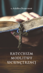 Katechizm modlitwy wewnętrznej