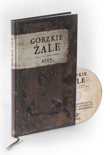 Okładka książki "Gorzkie Żale (1707 r.)", wydawnictwo Dębogóra