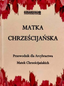 Matka Chrześcijańska (Przewodnik dla Arcybractwa Matek Chrześcijańskich)