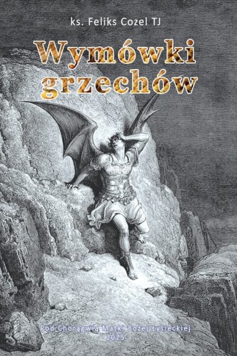 Okładka książki "Wymówki Grzechów", ks. Feliks Cozel TJ, wydawnictwo Te Deum