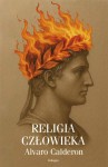 Religia człowieka - Alvaro Calderon