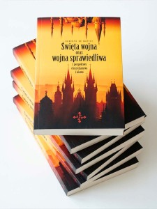 Święta wojna oraz wojna sprawiedliwa - Roberto de Mattei