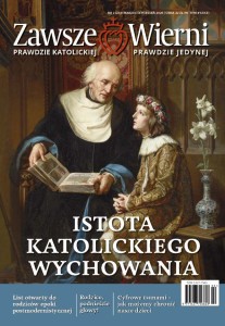 [e-book] Zawsze Wierni nr 243 (2/2026) - Istota katolickiego wychowania