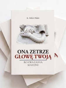 Ona zetrze głowę twoją