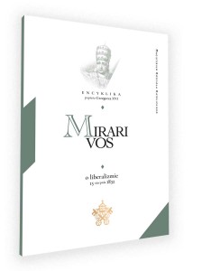 Mirari vos. O liberalizmie