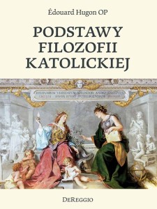 Podstawy Filozofii Katolickiej