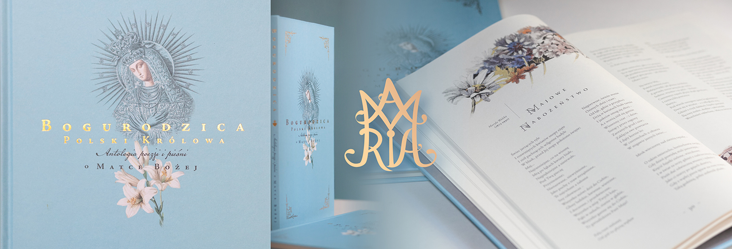 Bogurodzica Polski Królowa